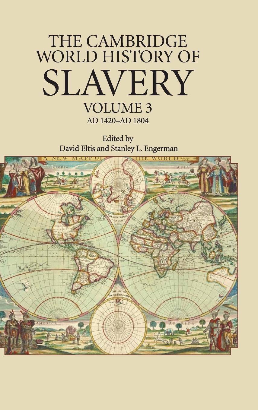 Cover: 9780521840682 | The Cambridge World History of Slavery | Stanley L. Engerman | Buch