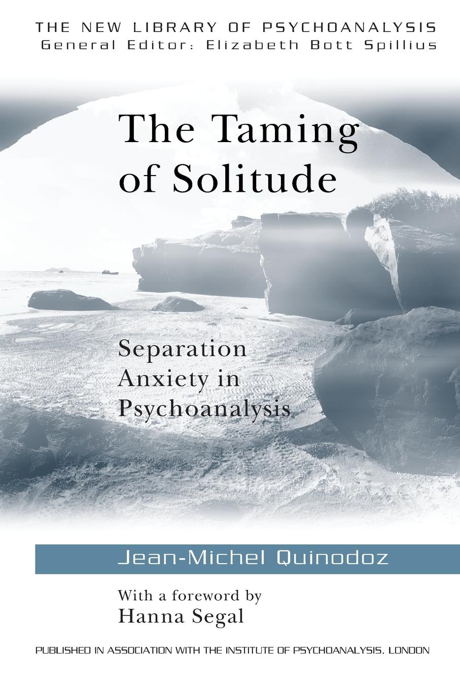 Cover: 9780415091541 | The Taming of Solitude | Separation Anxiety in Psychoanalysis | Buch