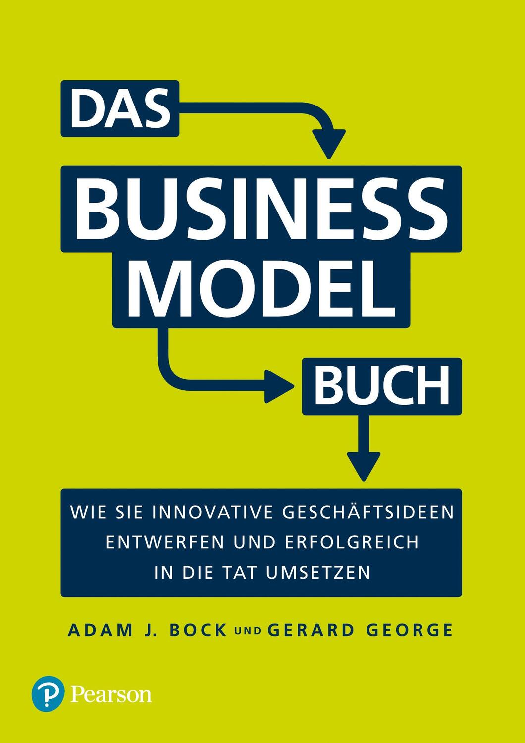 Cover: 9783868943887 | Das Business Model Buch | Adam J. Bock (u. a.) | Taschenbuch | 240 S.