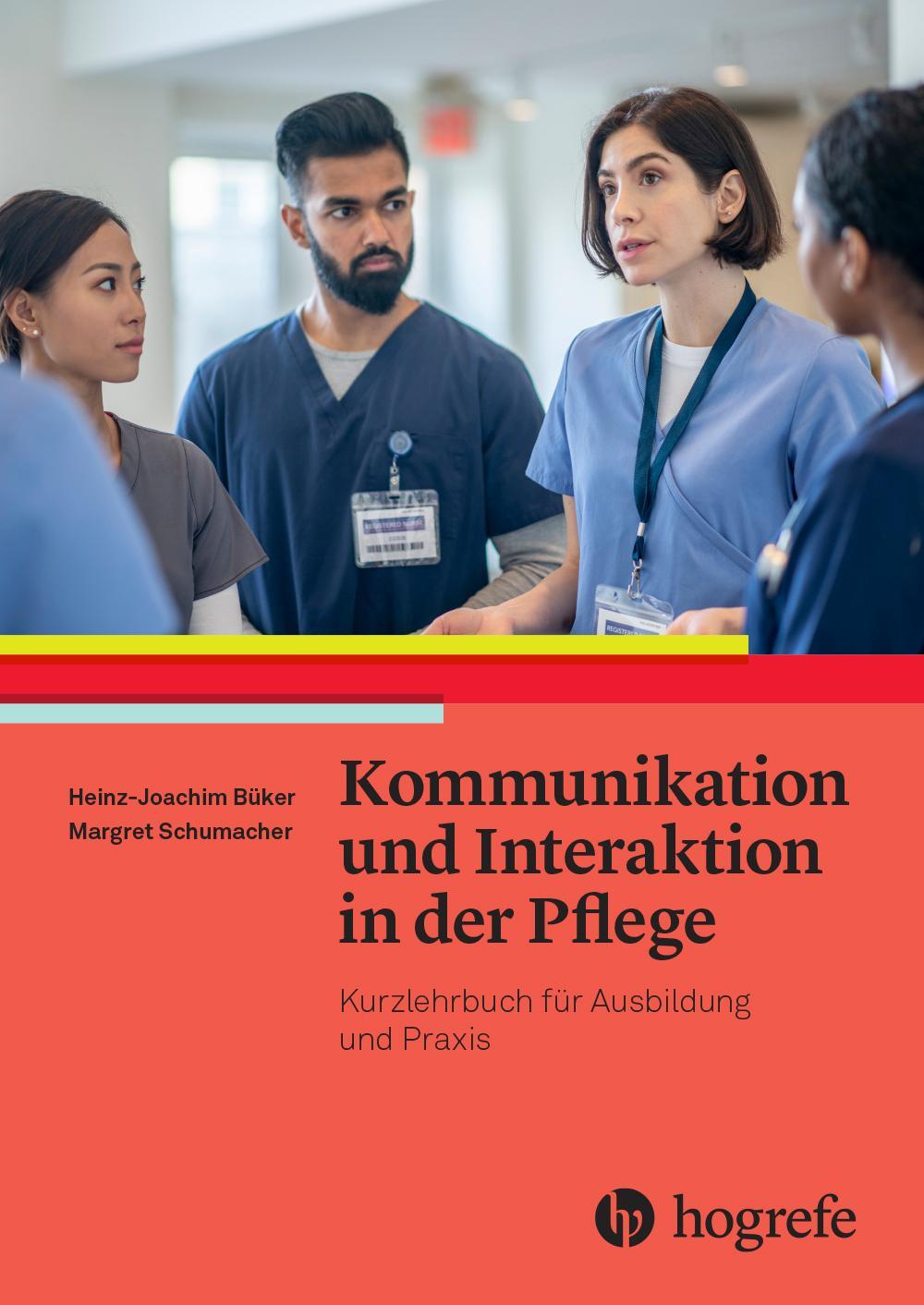 Cover: 9783456863368 | Kommunikation und Interaktion in der Pflege | Büker (u. a.) | Buch