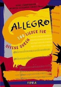 Cover: 9783872263551 | Allegro | 100 Lieder für offene Ohren. Ab Sekundarstufe I | Buch