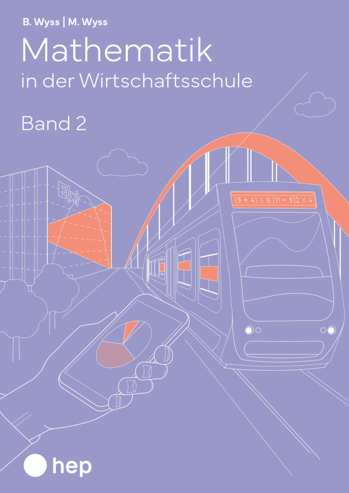 Cover: 9783035525137 | Mathematik in der Wirtschaftsschule - Band 2 (Print inkl. E-Book...