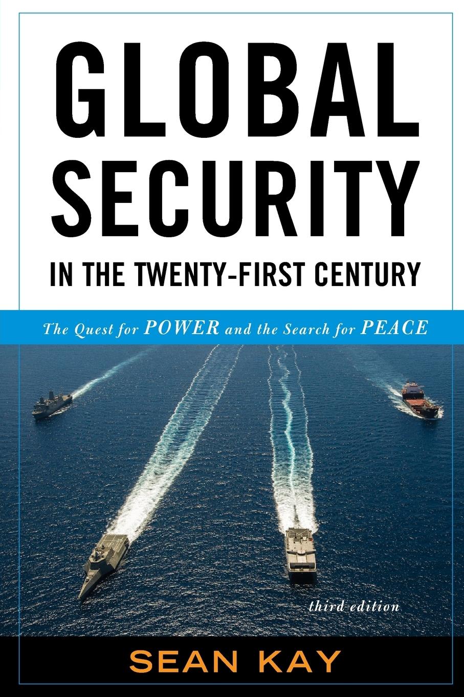 Cover: 9781442248021 | Global Security in the Twenty-First Century | Sean Kay | Taschenbuch