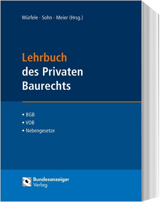 Cover: 9783846203866 | Lehrbuch des Privaten Baurechts | BGB, VOB, Nebengesetze. Inkl. jBook