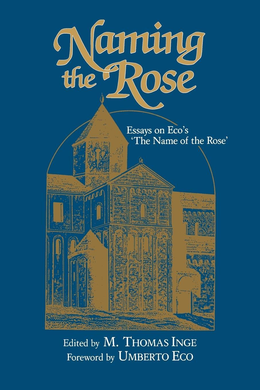 Cover: 9781617030345 | Naming the Rose | Essays on Eco's 'The Name of the Rose' | Inge | Buch