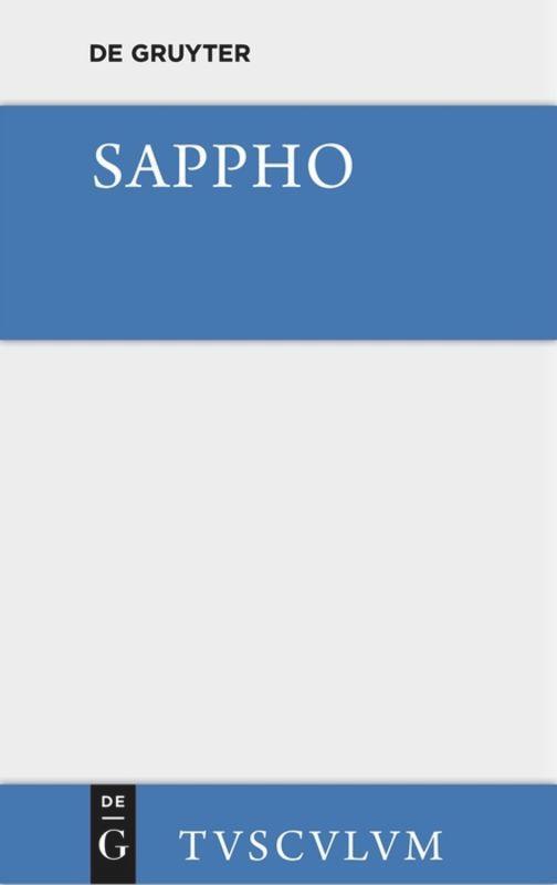 Cover: 9783110355499 | Sappho | Sappho | Buch | Sammlung Tusculum | 71 S. | Deutsch | 2014