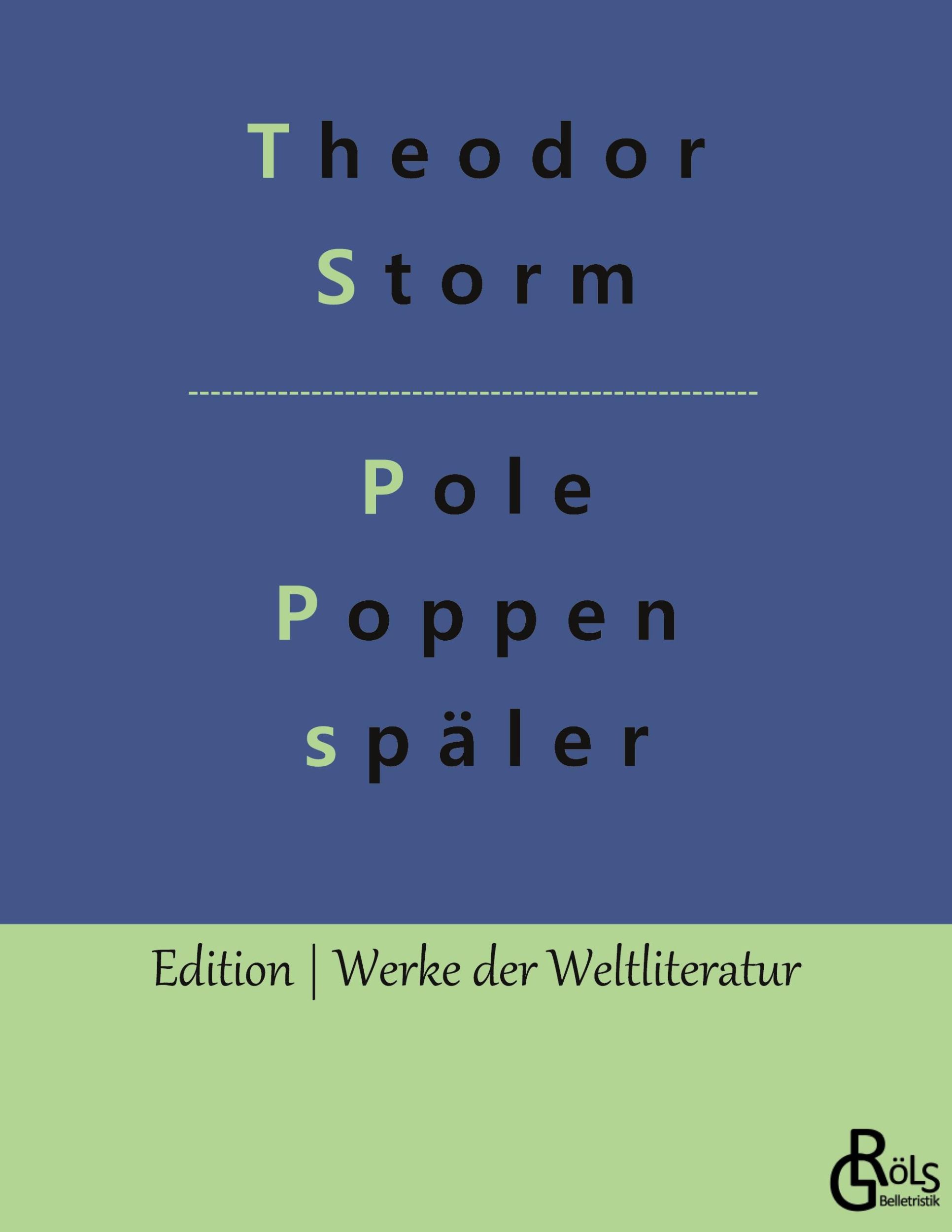 Cover: 9783988283290 | Pole Poppenspäler | Theodor Storm | Taschenbuch | Paperback | 108 S.