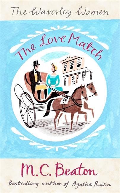 Cover: 9781472114341 | Beaton, M: The Love Match | M.C. Beaton | Taschenbuch | Waverley Women