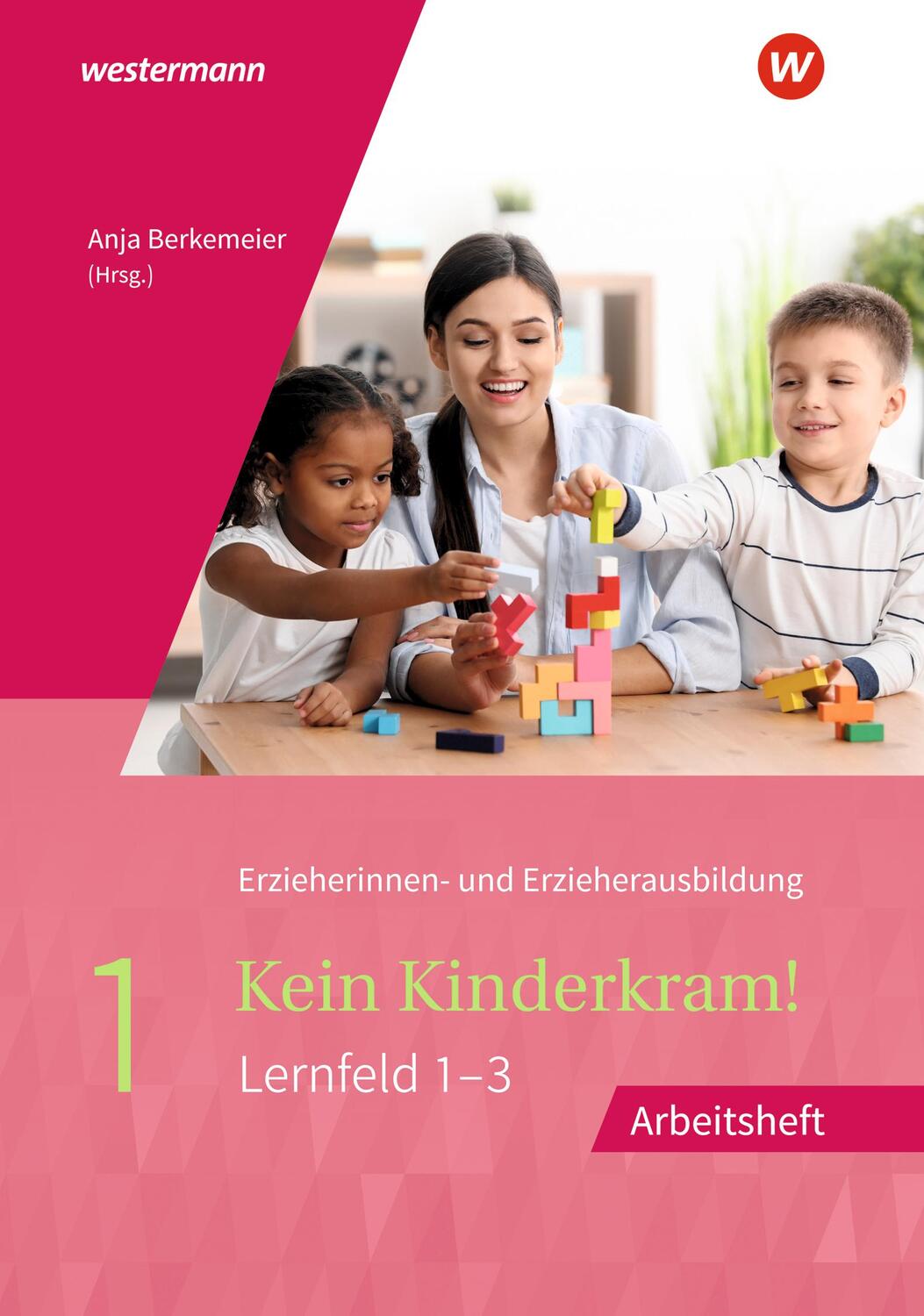 Cover: 9783142397221 | Kein Kinderkram! 1. Arbeitsheft | Bianca Ribic (u. a.) | Taschenbuch