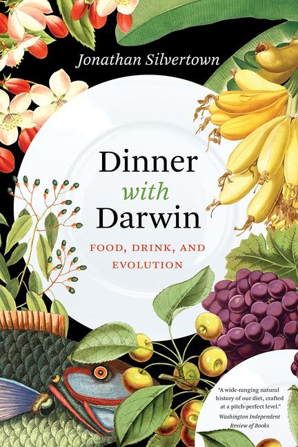 Cover: 9780226760094 | Dinner with Darwin - Food, Drink, and Evolution | Jonathan Silvertown