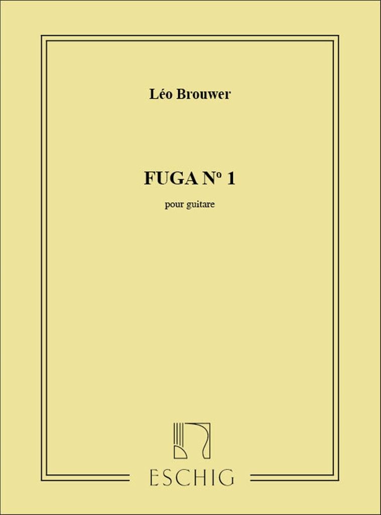 Cover: 9790045033910 | Fuga no. 1 | pour guitare | Leo Brouwer | Partitur | Max Eschig