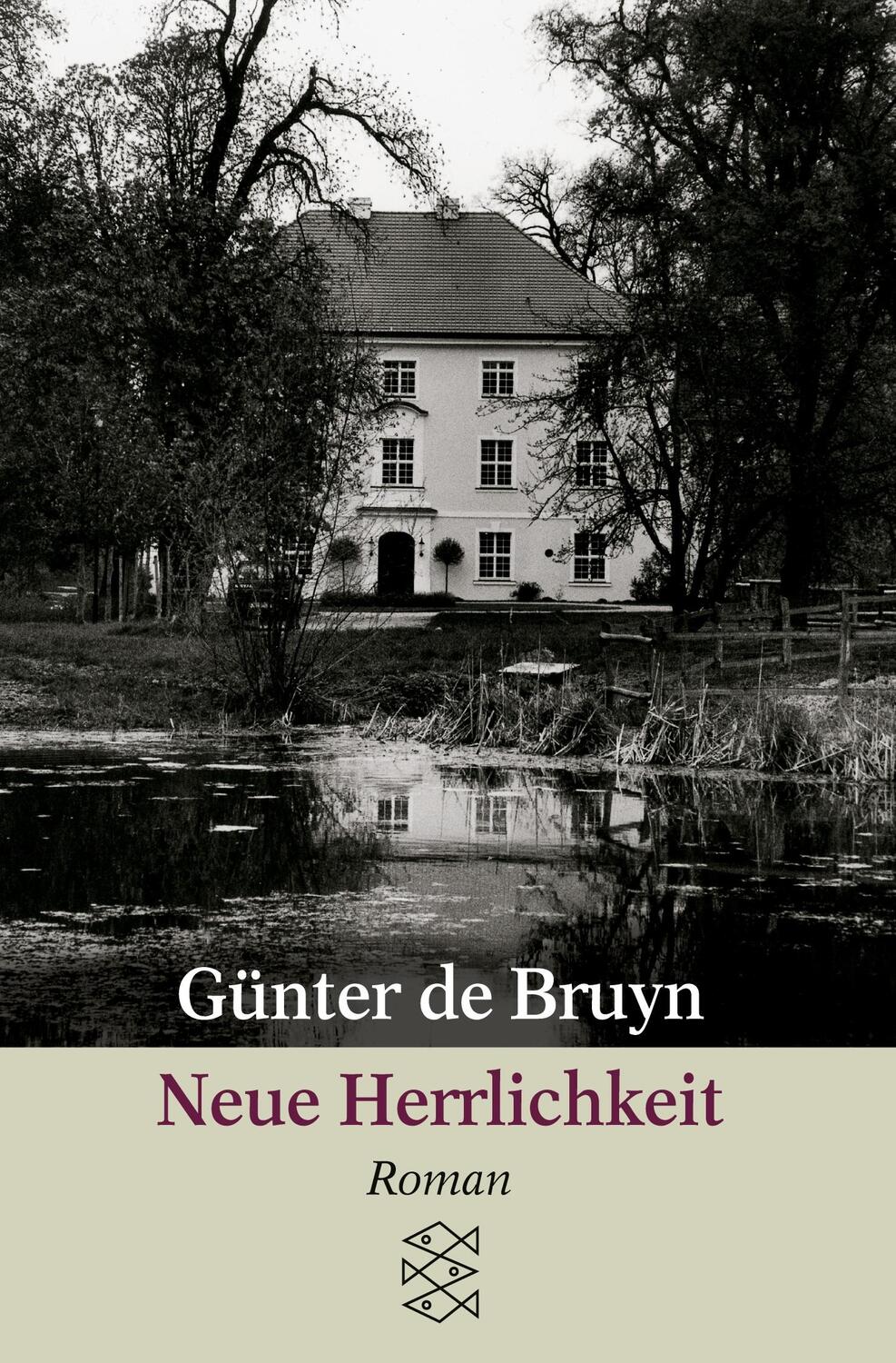 Cover: 9783596259946 | Neue Herrlichkeit | Roman | Günter de Bruyn | Taschenbuch | Paperback