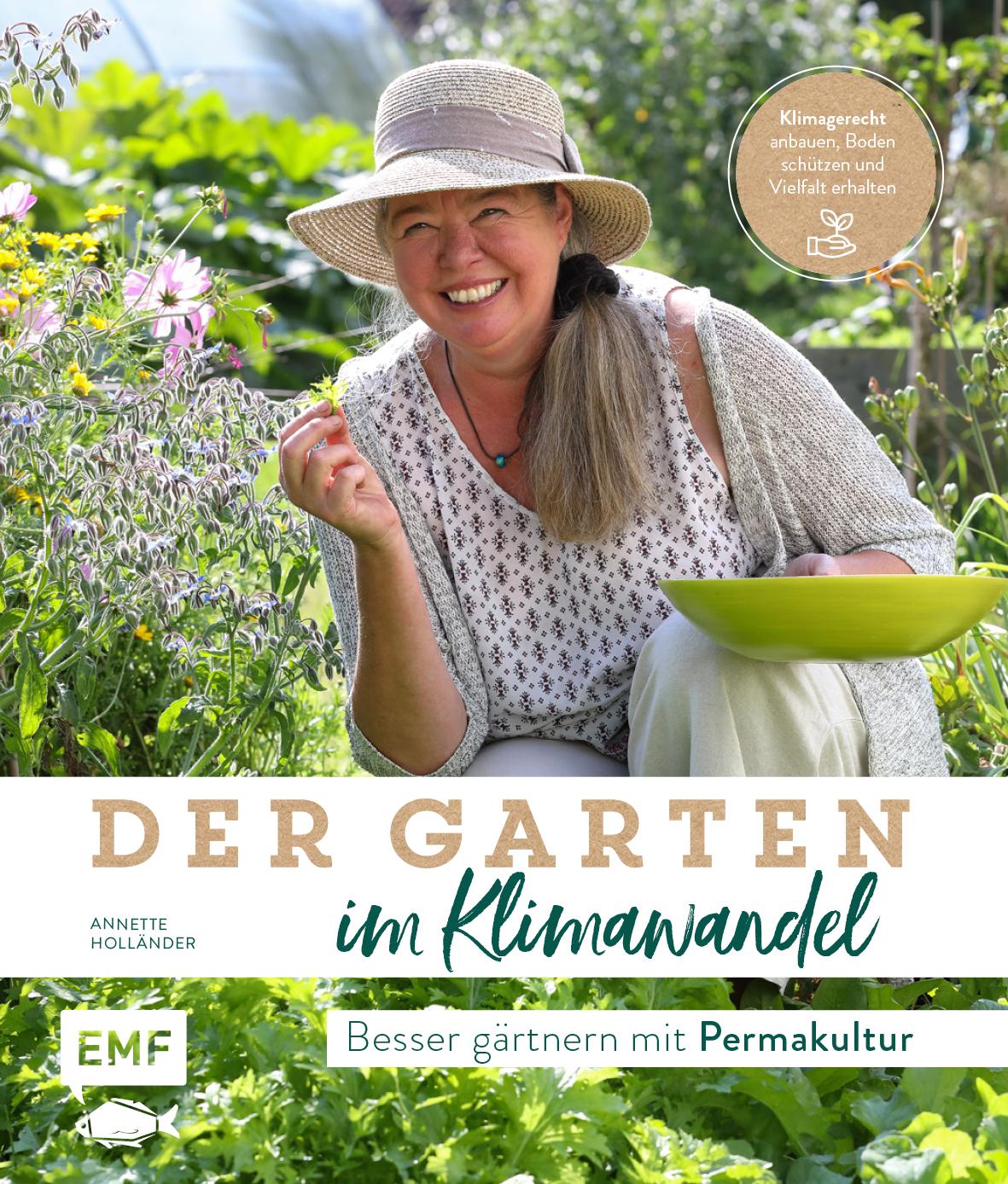 Cover: 9783745907575 | Der Garten im Klimawandel - Besser gärtnern mit Permakultur