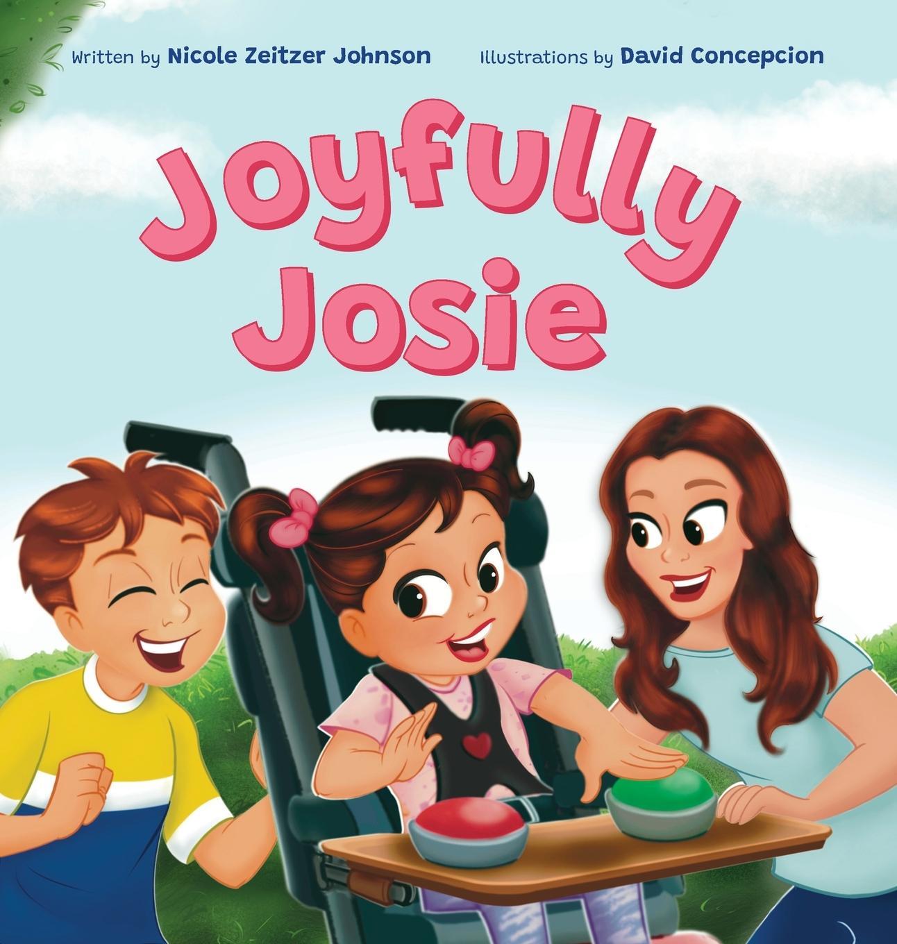 Cover: 9798218159771 | Joyfully Josie | Helps children understand disabilities | Johnson