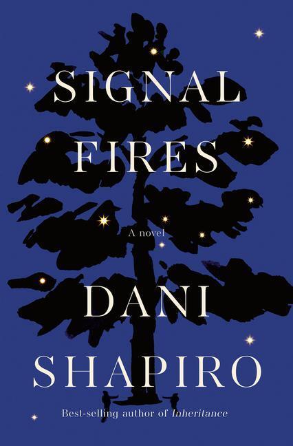 Cover: 9780593534724 | Signal Fires | Dani Shapiro | Buch | Englisch | 2022