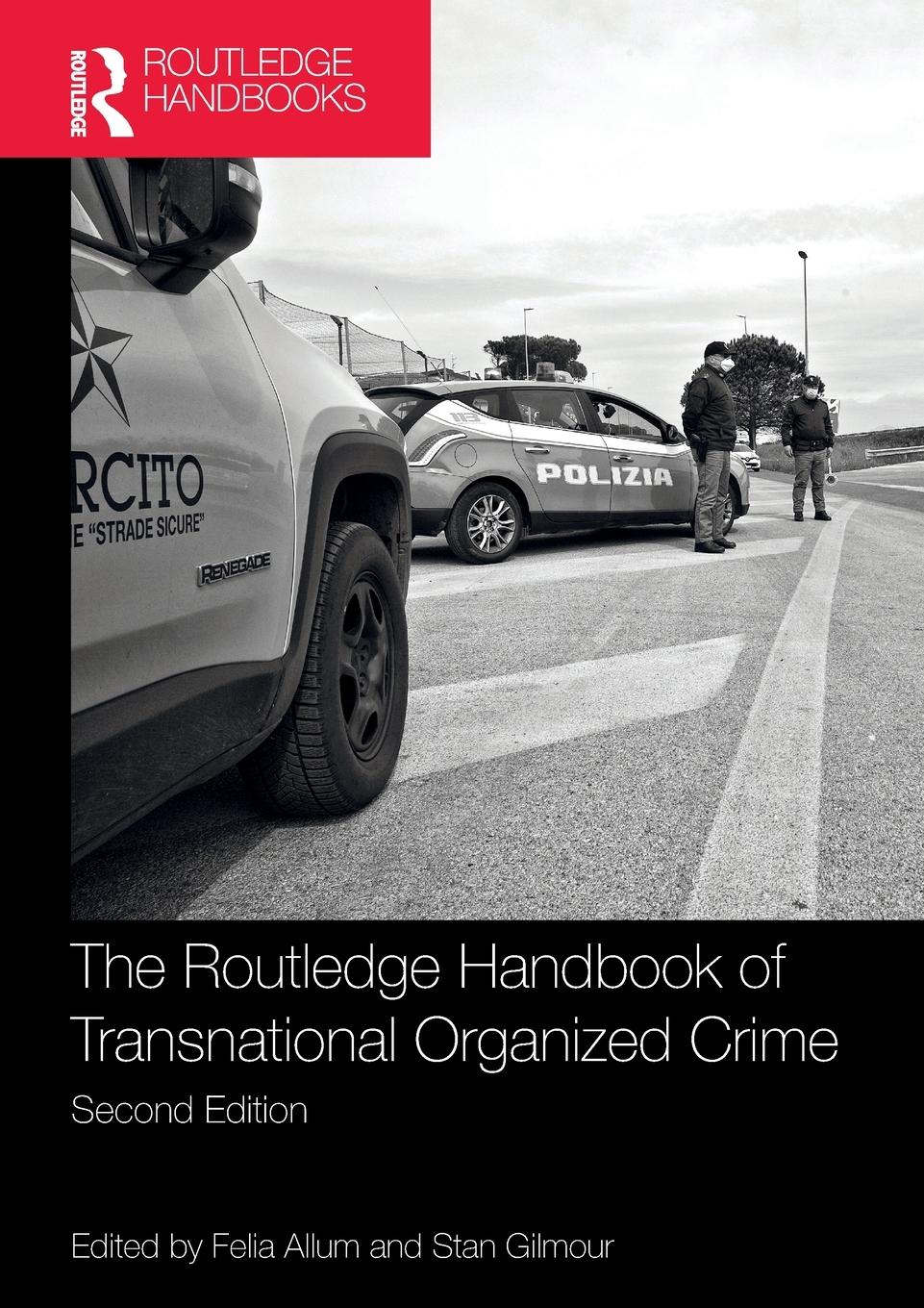 Cover: 9781032126333 | Routledge Handbook of Transnational Organized Crime | Allum (u. a.)