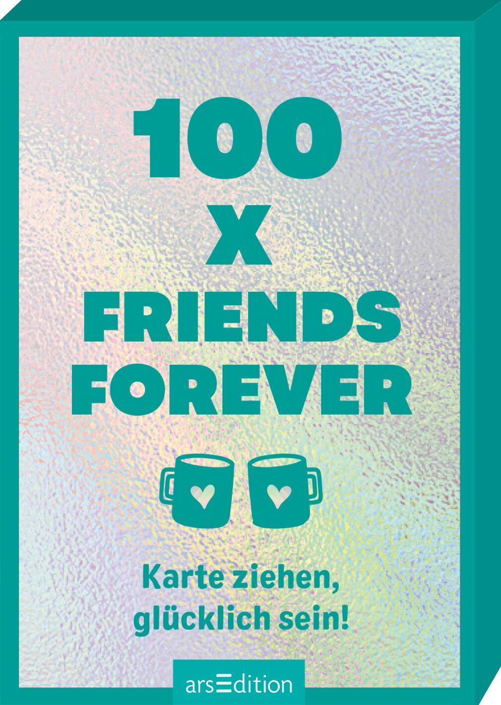 Cover: 4014489133889 | 100 x Friends Forever | Karte ziehen, glücklich sein! | Sofía Salas