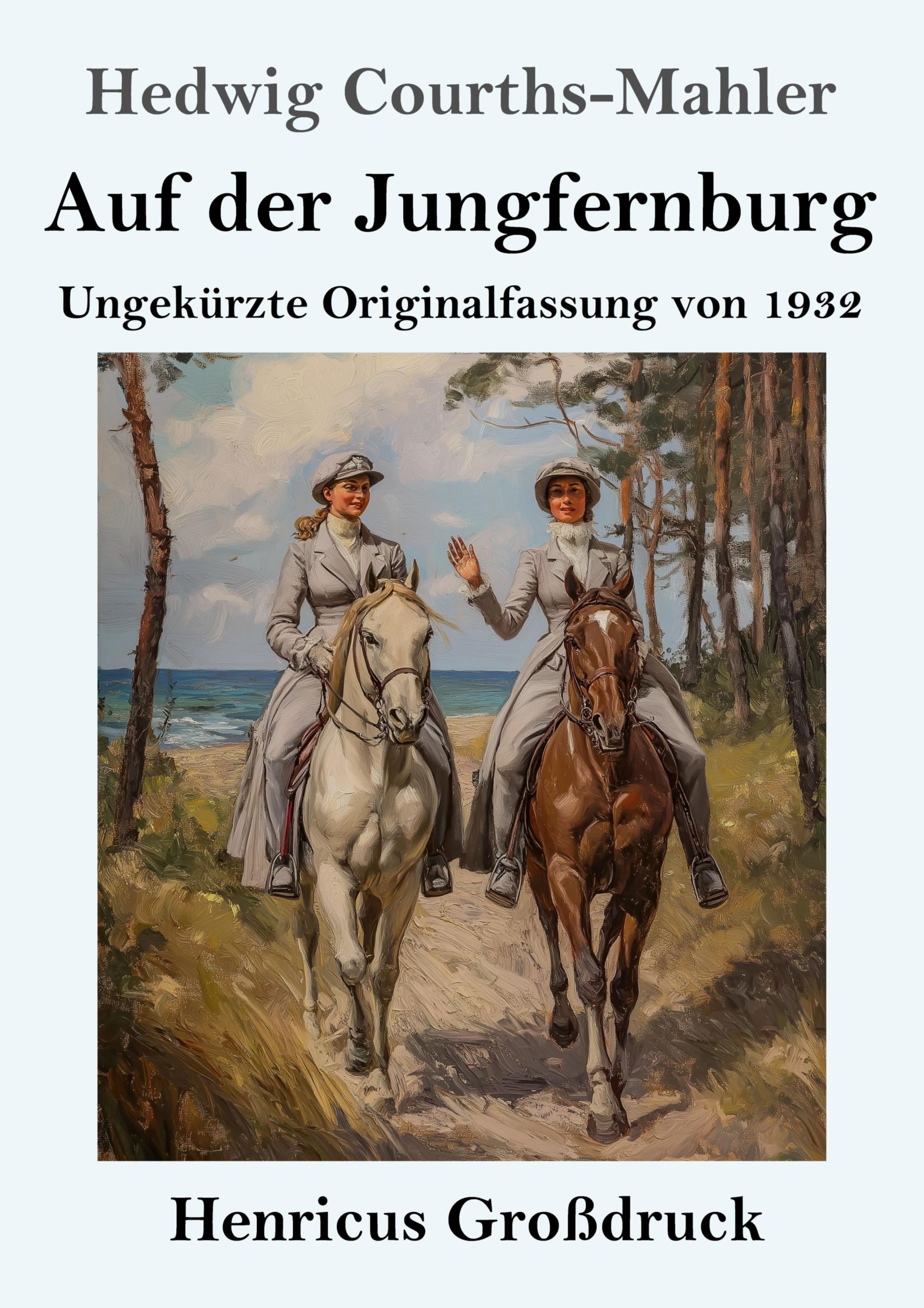 Cover: 9783847856542 | Auf der Jungfernburg (Großdruck) | Ungekürzte Originalfassung von 1932