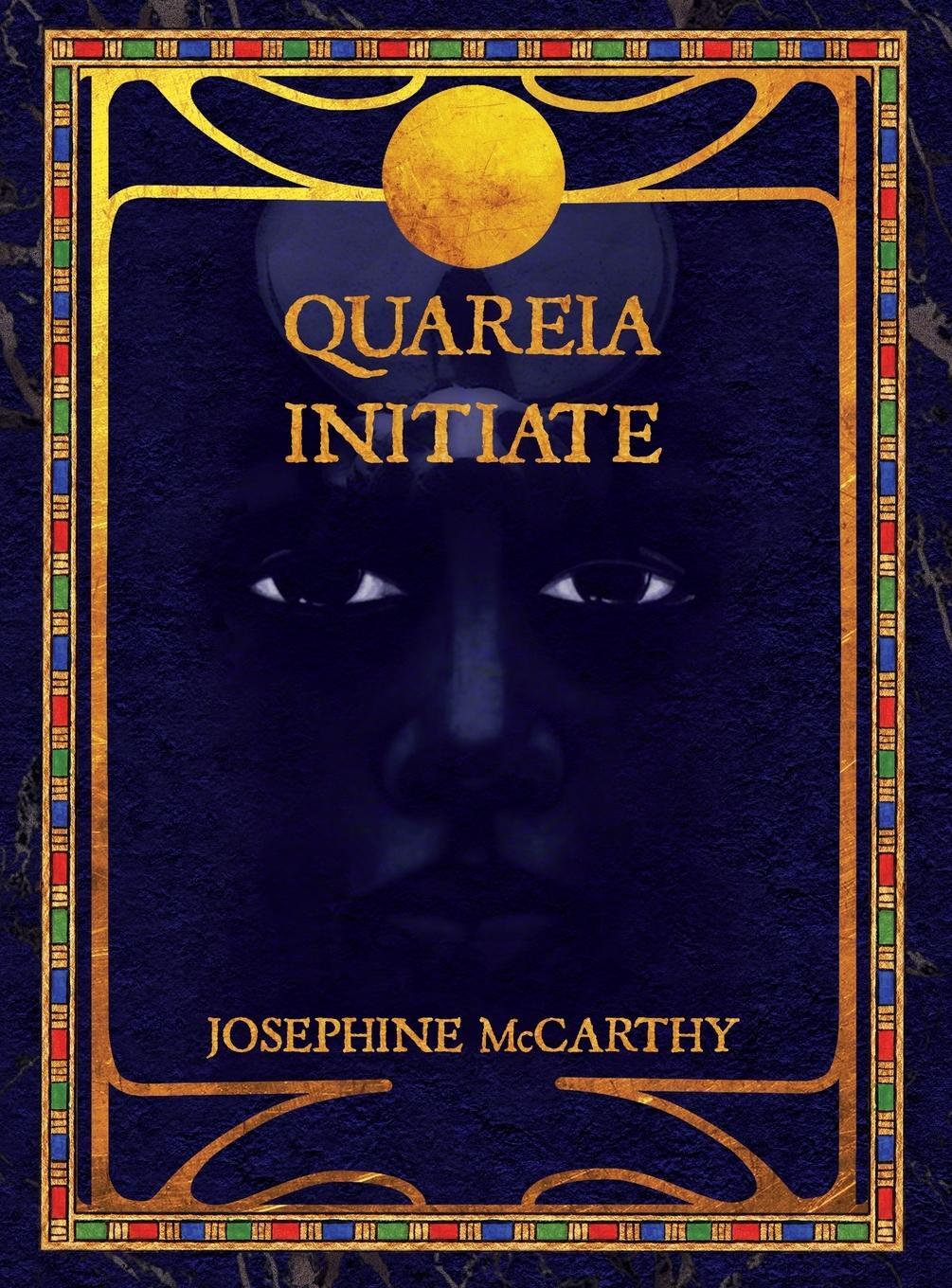 Cover: 9781911134251 | Quareia Initiate | Josephine Mccarthy | Buch | Quareia | Gebunden