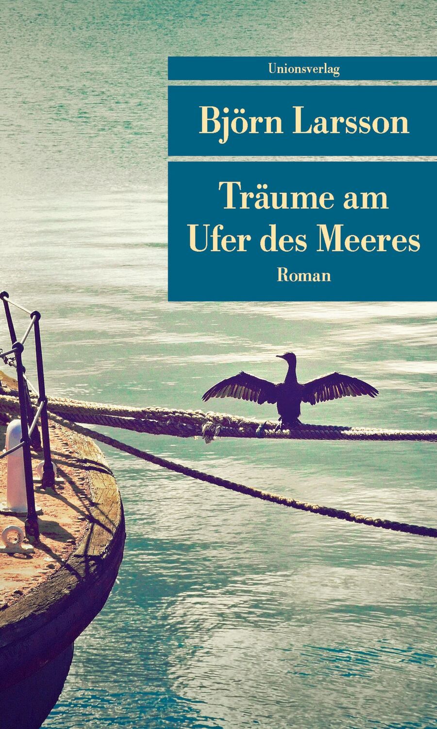 Cover: 9783293207967 | Träume am Ufer des Meeres | Björn Larsson | Taschenbuch | 320 S.