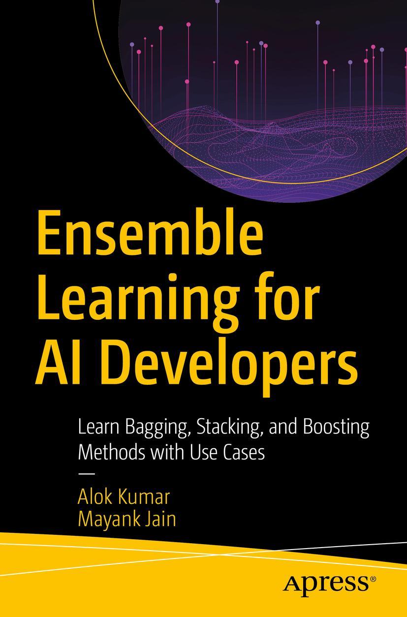 Cover: 9781484259399 | Ensemble Learning for AI Developers | Mayank Jain (u. a.) | Buch | xvi