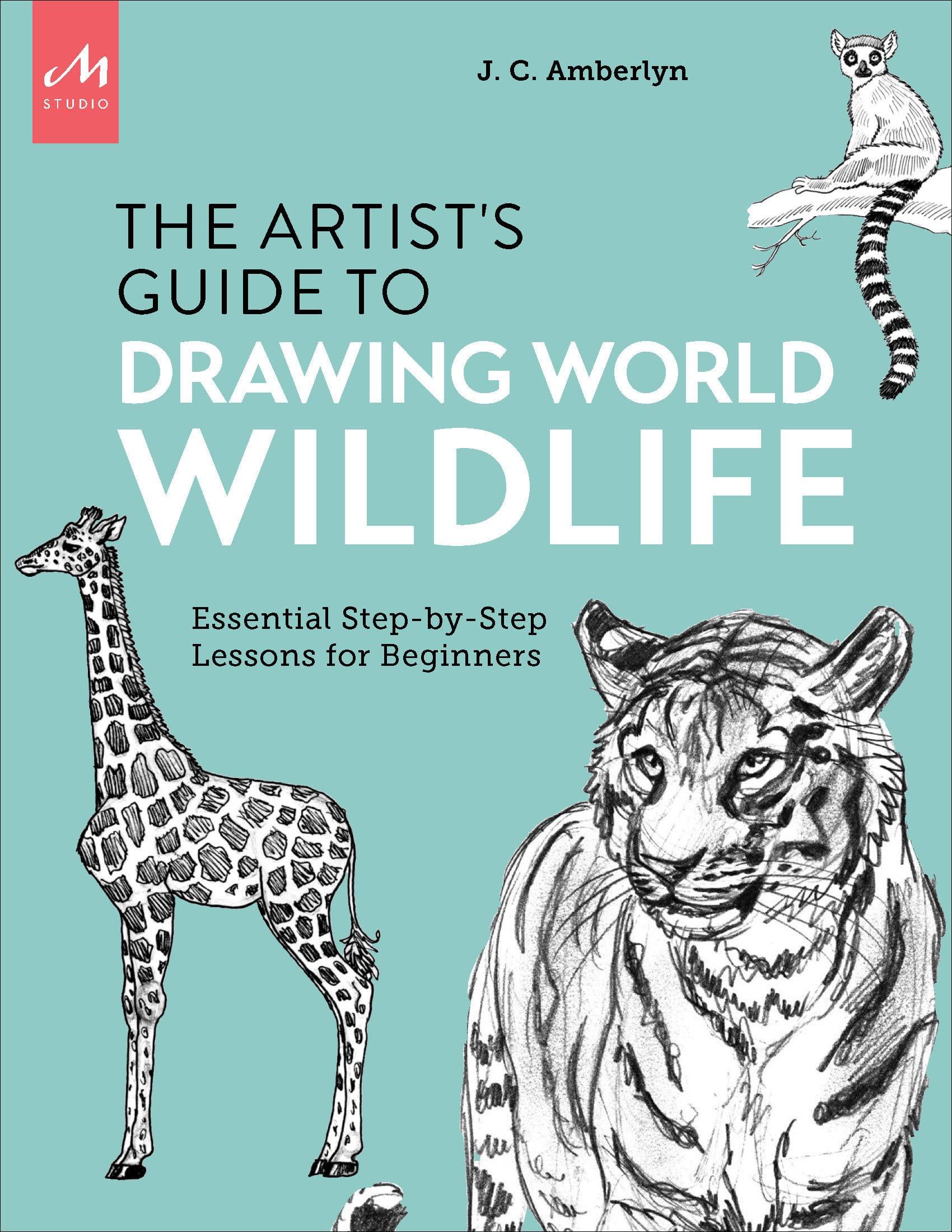 Cover: 9781580935630 | Artist's Guide to Drawing World Wildlife | J C Amberlyn | Taschenbuch