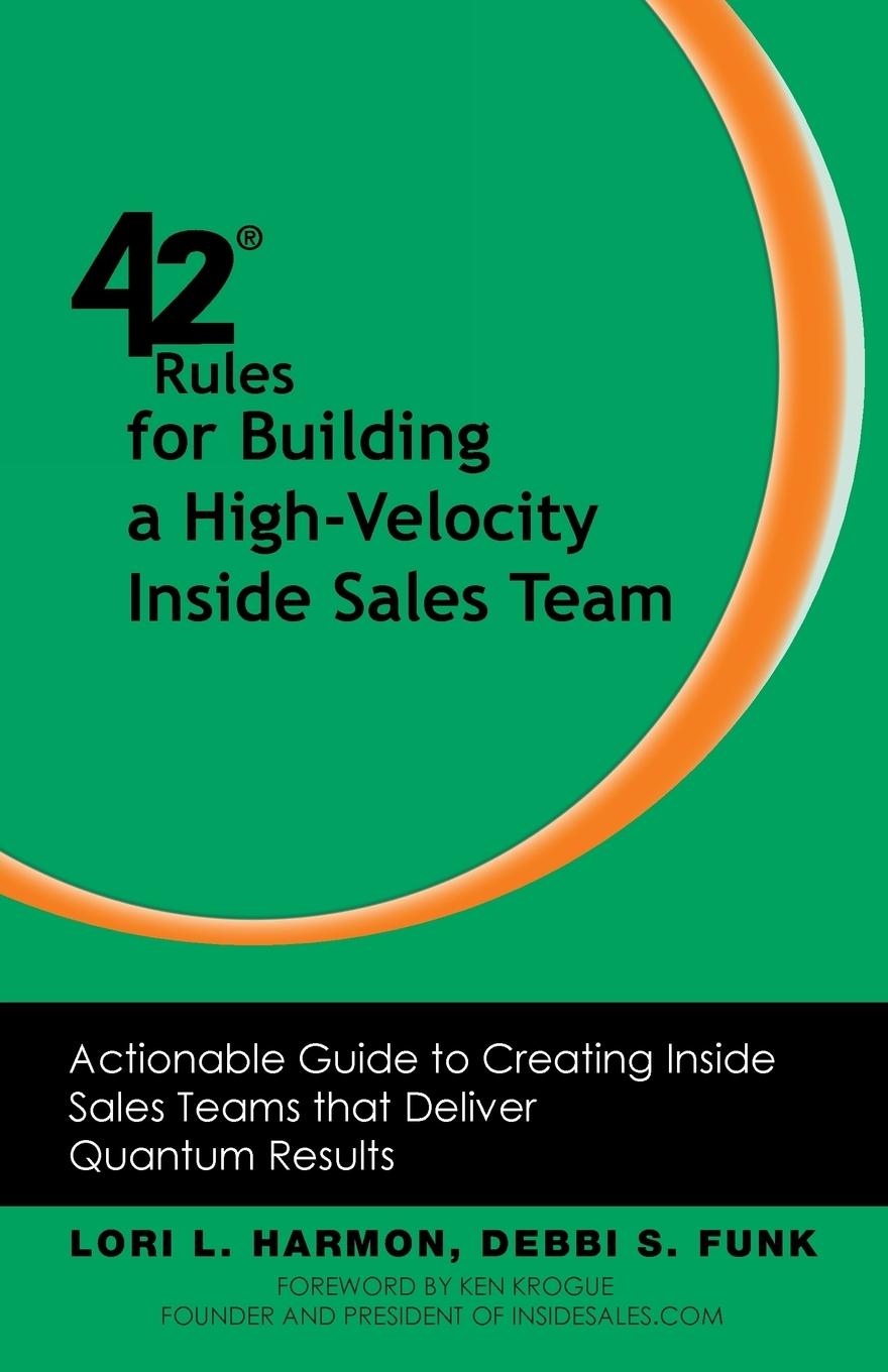 Cover: 9781607731153 | 42 Rules for Building a High-Velocity Inside Sales Team | Taschenbuch