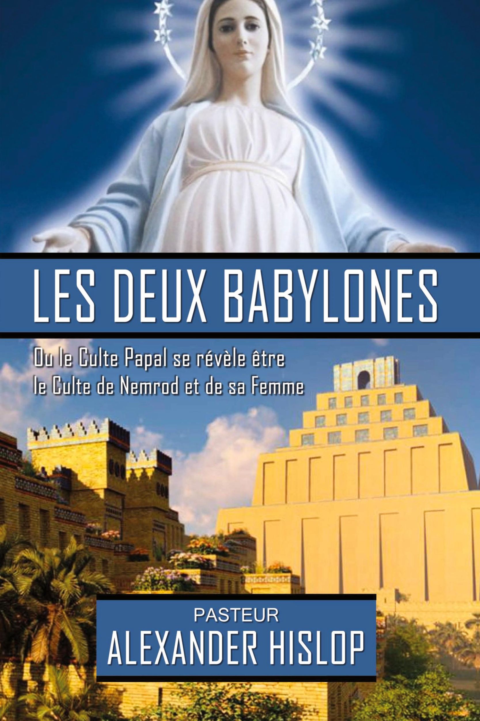 Cover: 9781637908471 | Les deux Babylones | Alexander Hislop | Taschenbuch | Französisch