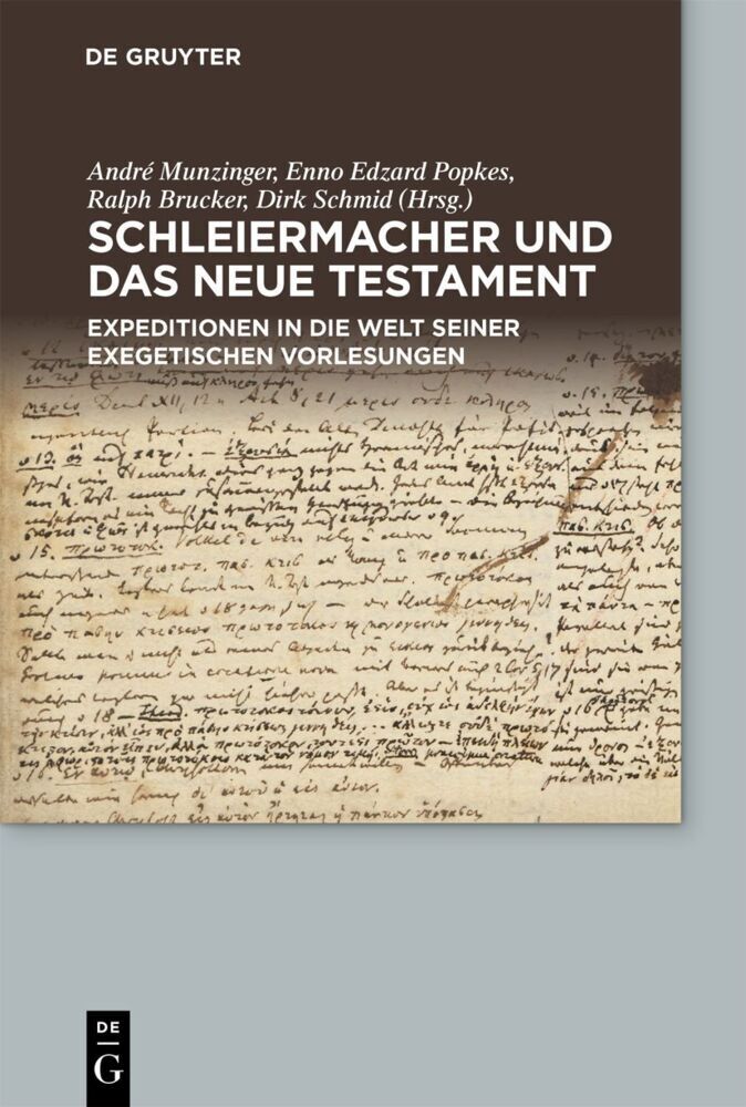 Cover: 9783110745993 | Schleiermacher und das Neue Testament | André Munzinger (u. a.) | Buch