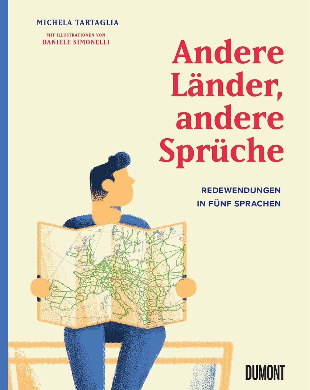 Cover: 9783832169022 | Andere Länder, andere Sprüche | Redewendungen in fünf Sprachen | Buch