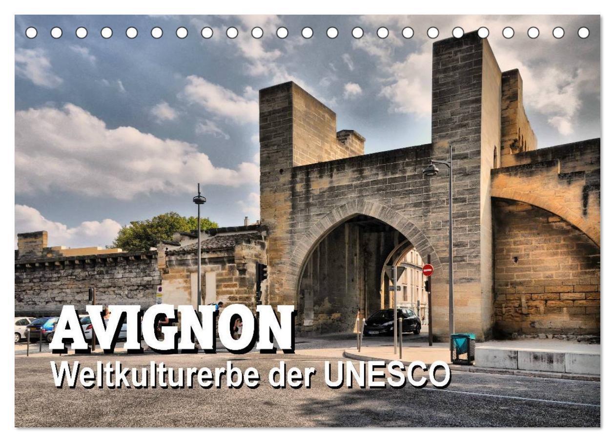 Cover: 9783435588701 | Avignon - Weltkulturerbe der UNESCO (Tischkalender 2025 DIN A5...