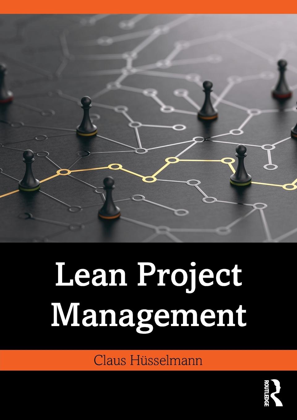 Cover: 9781032556468 | Lean Project Management | Claus Hüsselmann | Taschenbuch | Englisch