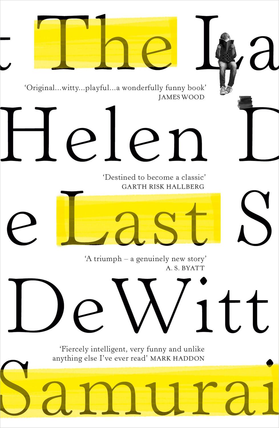 Cover: 9781784707965 | The Last Samurai | Helen Dewitt | Taschenbuch | Englisch | 2018