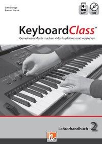 Cover: 9783862273898 | KeyboardClass. Lehrerhandbuch 2 | Sven/Sterzik, Roman Stagge | Buch