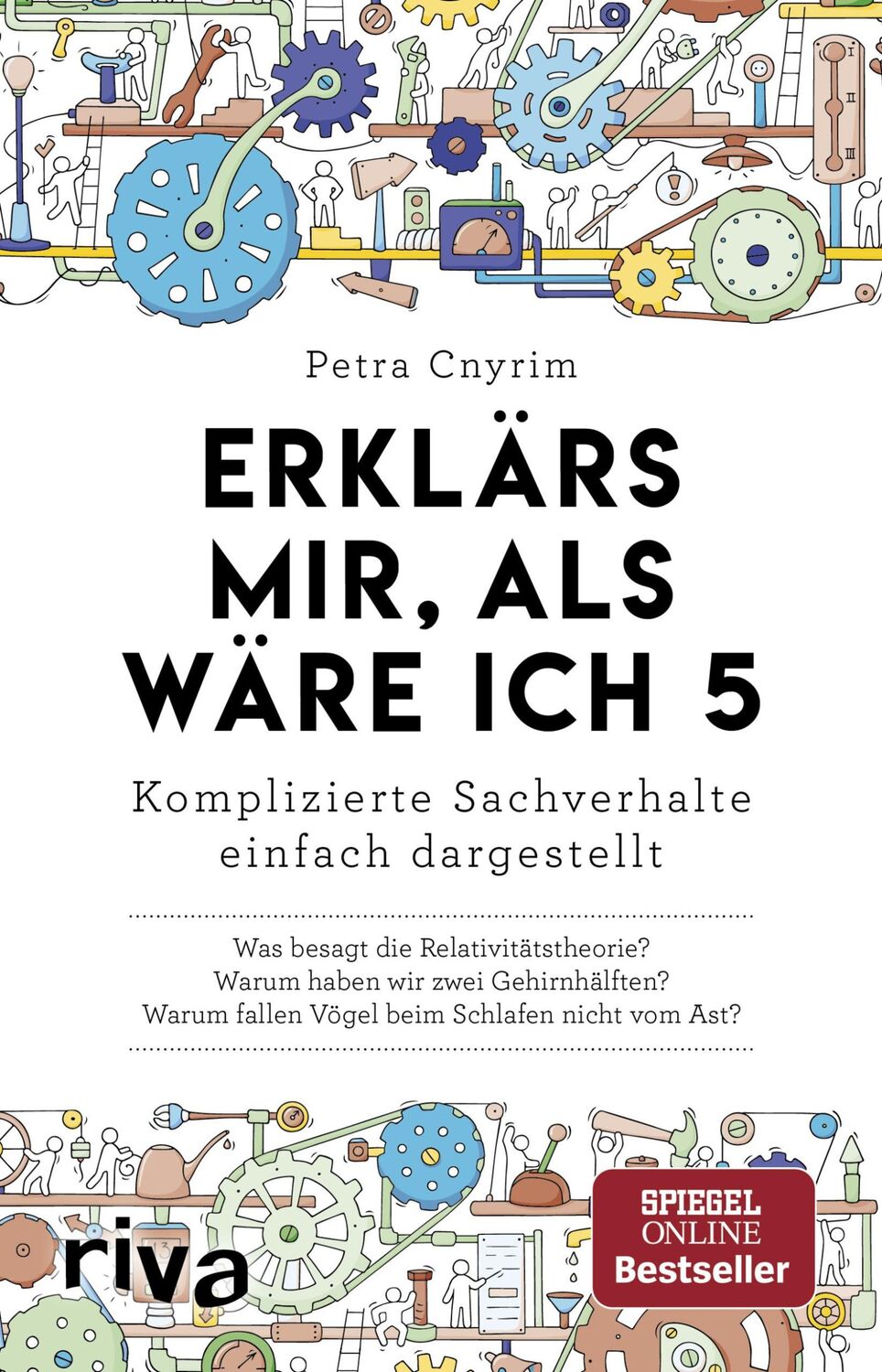 Cover: 9783742302830 | Erklärs mir, als wäre ich 5 | Petra Cnyrim | Taschenbuch | 208 S.