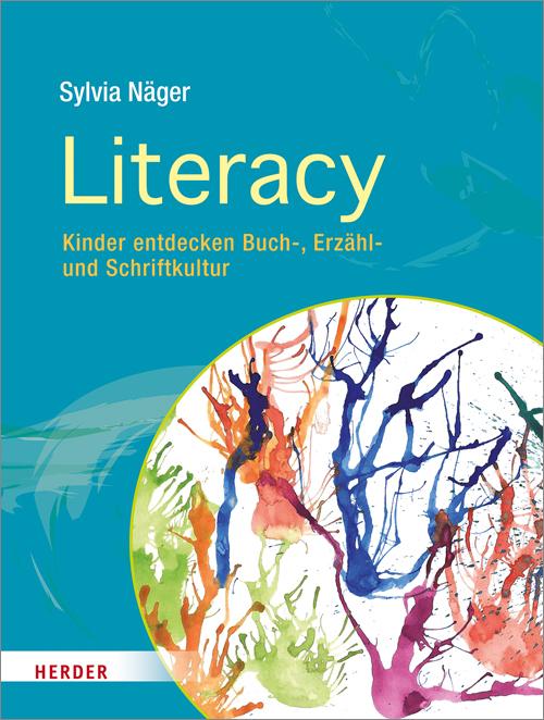 Cover: 9783451380310 | Literacy | Kinder entdecken Buch-, Erzähl- und Schriftkultur | Näger