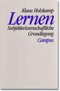 Cover: 9783593353173 | Lernen | Subjektwissenschaftliche Grundlegung | Klaus Holzkamp | Buch