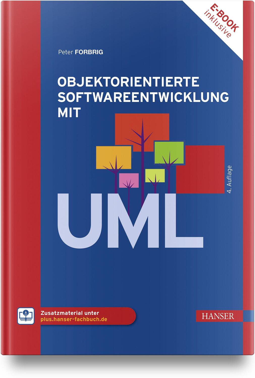 Cover: 9783446479517 | Objektorientierte Softwareentwicklung mit UML | Peter Forbrig | Bundle