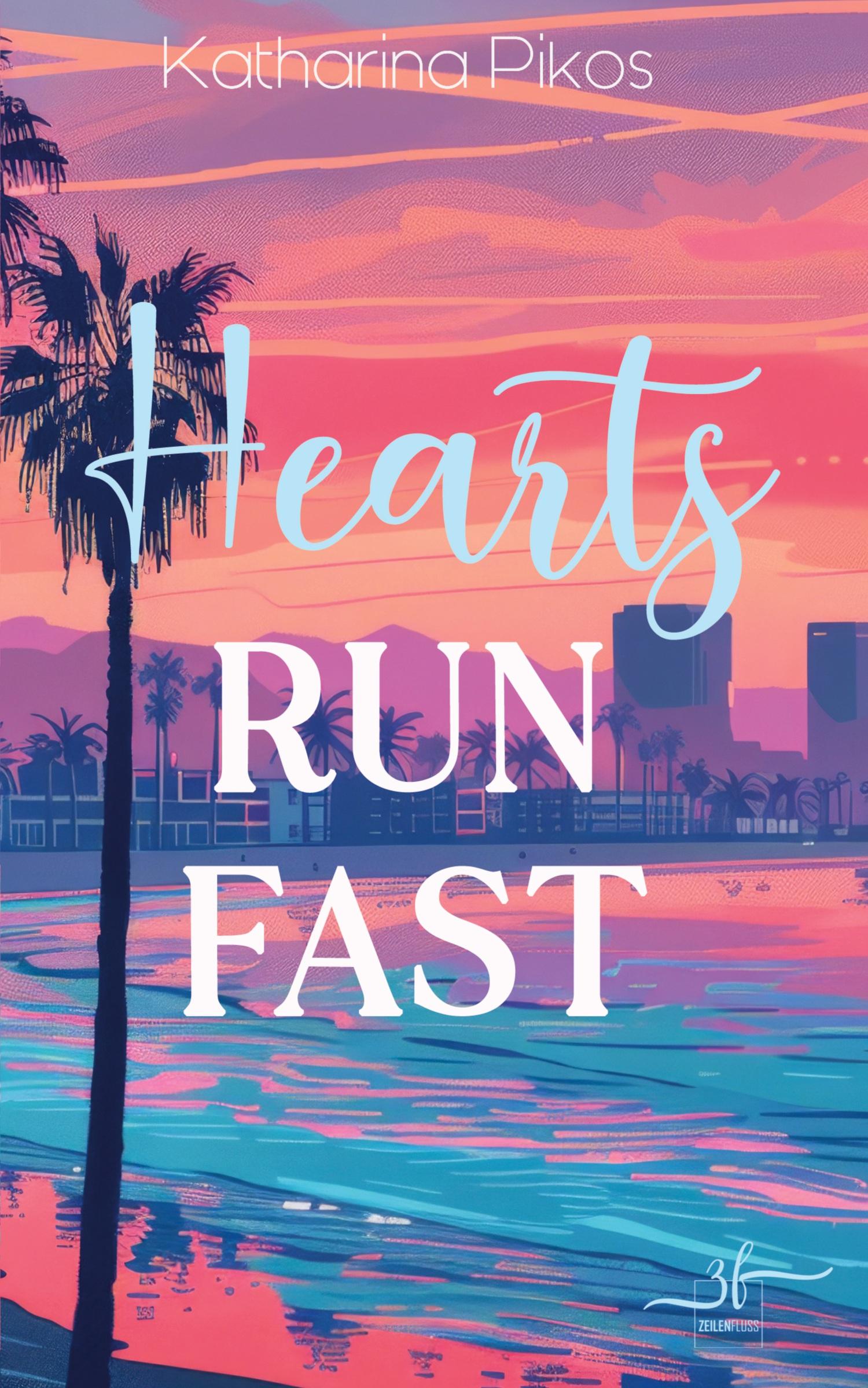 Cover: 9783967144963 | Hearts Run Fast | Katharina Pikos | Taschenbuch | Paperback | 306 S.