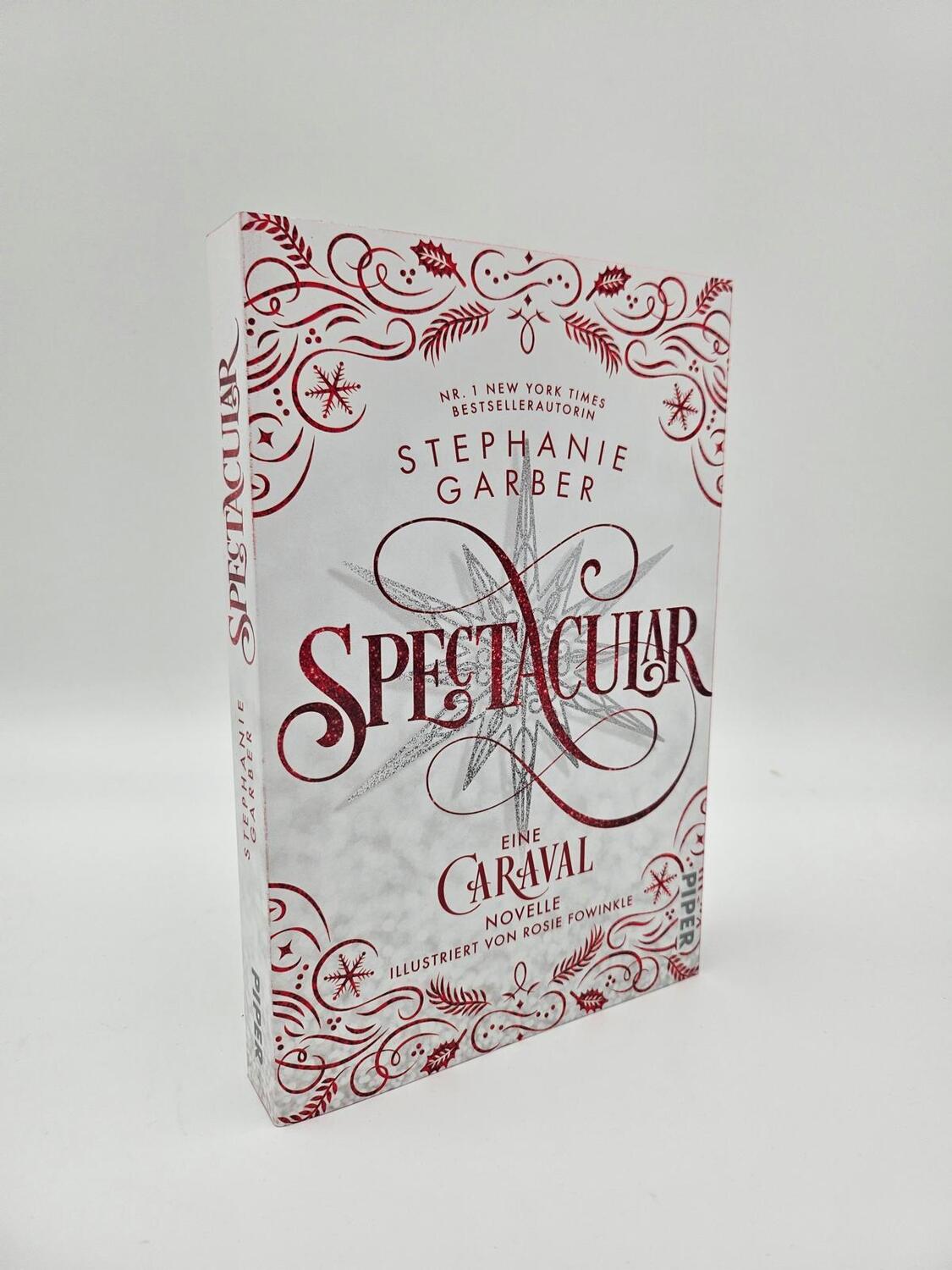 Bild: 9783492708241 | Spectacular | Stephanie Garber | Taschenbuch | Caraval | 256 S. | 2024