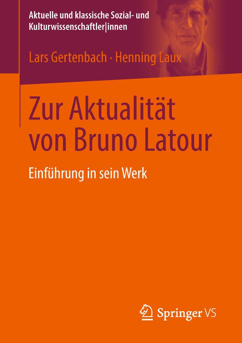 Cover: 9783531169026 | Zur Aktualität von Bruno Latour | Einführung in sein Werk | Buch | vii