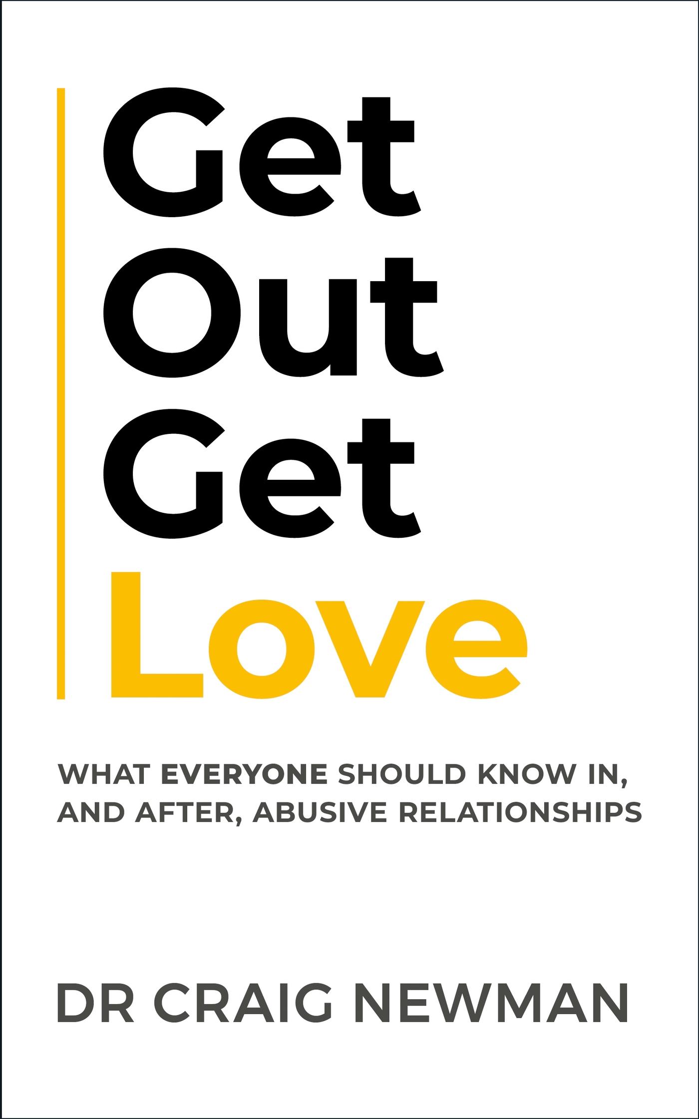 Cover: 9781399810357 | Get Out, Get Love | Craig Newman | Taschenbuch | Englisch | 2023