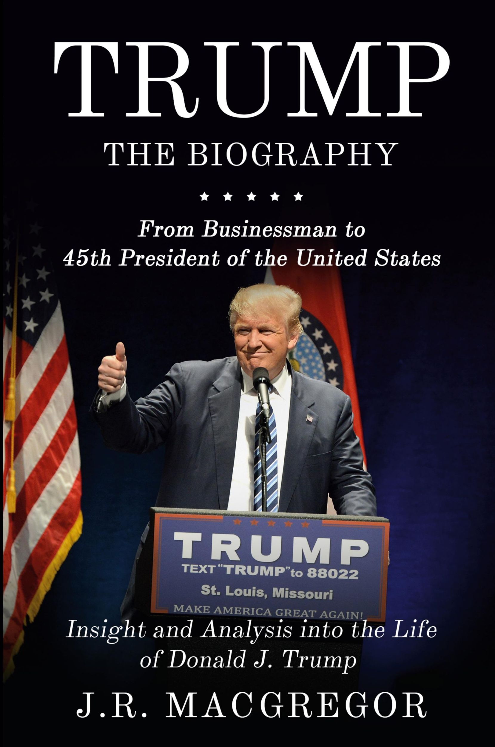 Cover: 9781950010394 | Trump - The Biography | J. R. MacGregor | Taschenbuch | Englisch