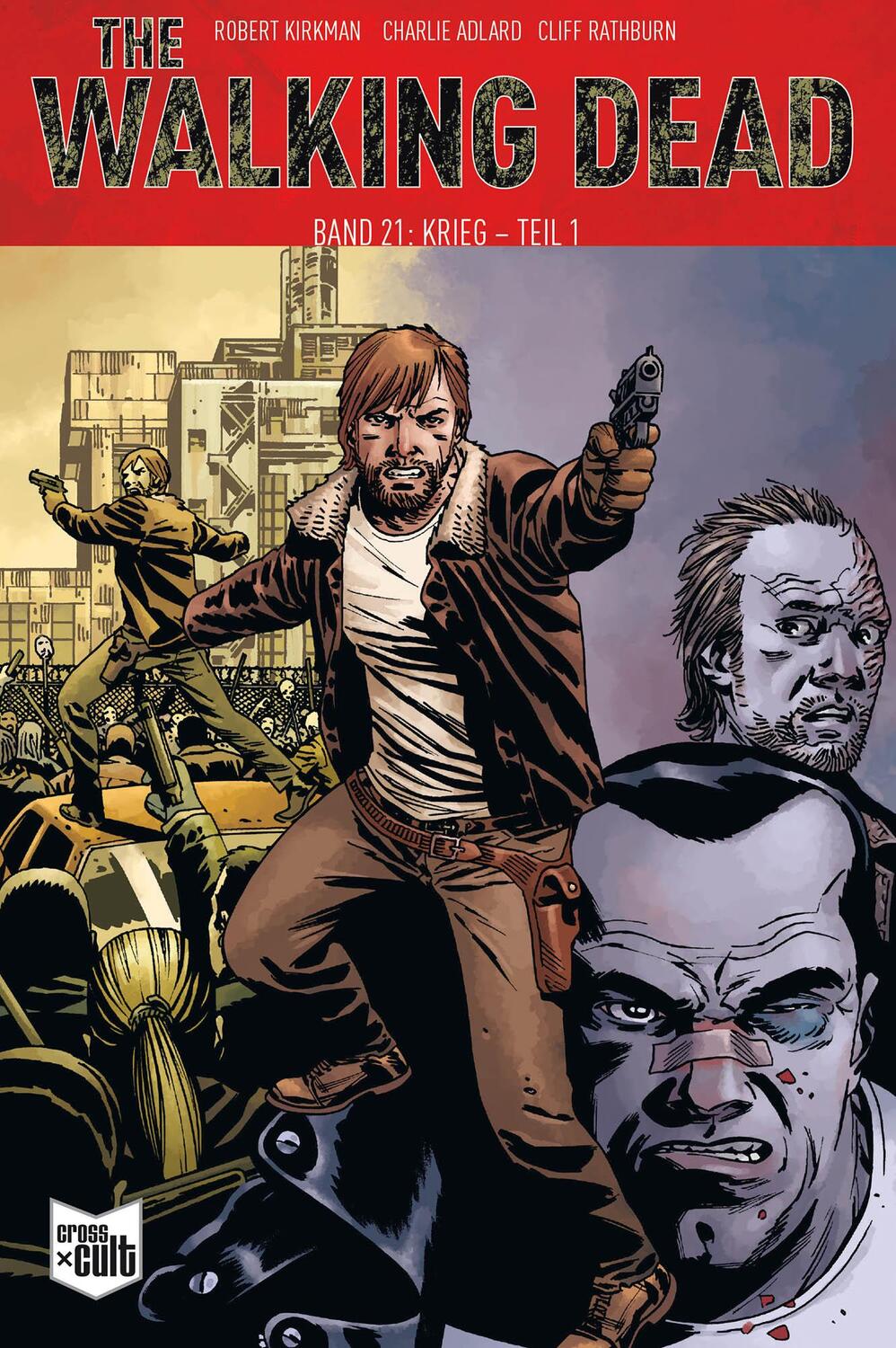 Cover: 9783966581417 | The Walking Dead Softcover 20 | Krieg - Teil 1 | Robert Kirkman | Buch