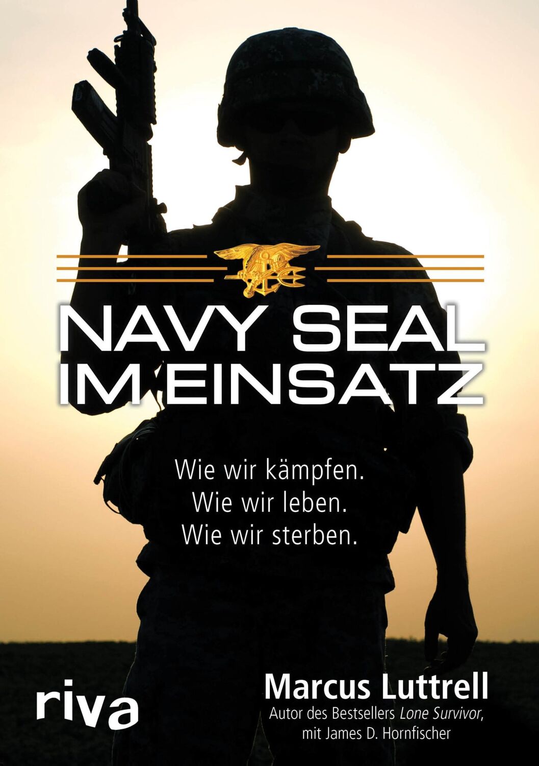 Cover: 9783868839142 | Navy SEAL im Einsatz | Marcus Luttrell (u. a.) | Buch | 450 S. | 2016