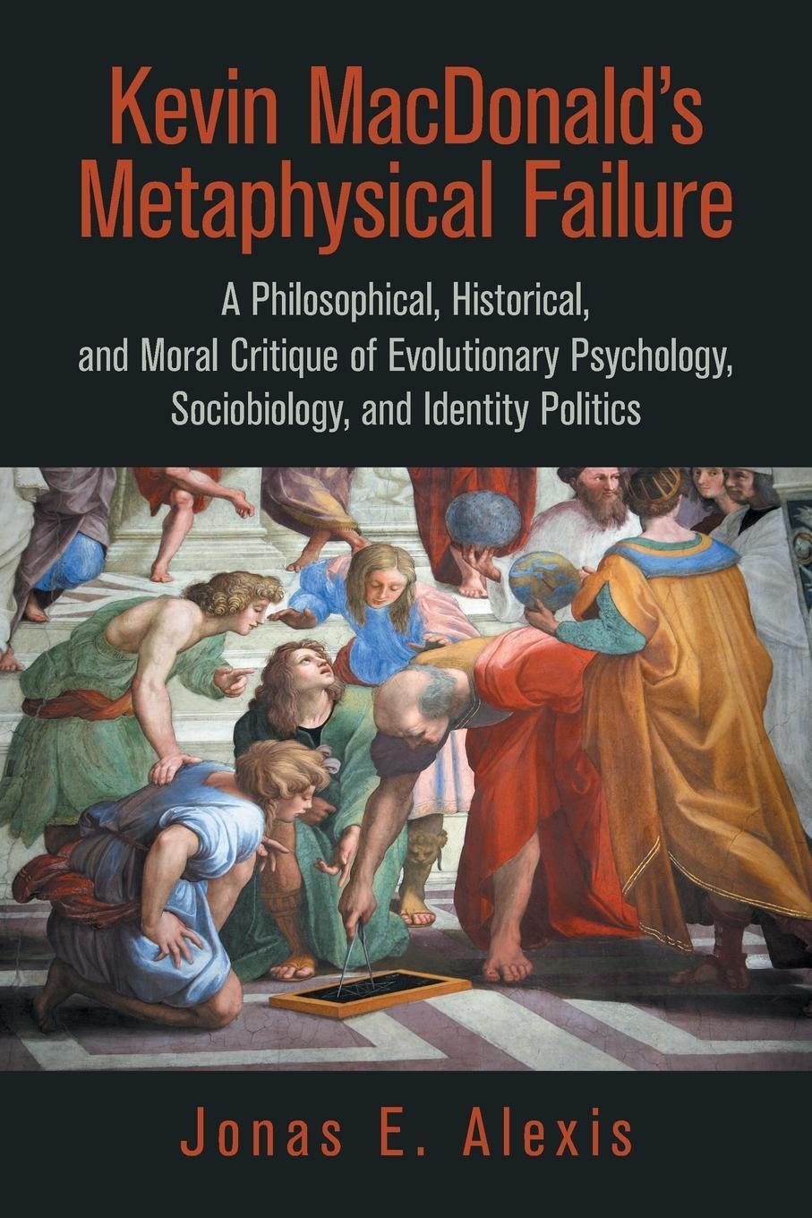 Cover: 9781665553803 | Kevin Macdonald's Metaphysical Failure | Jonas E. Alexis | Taschenbuch