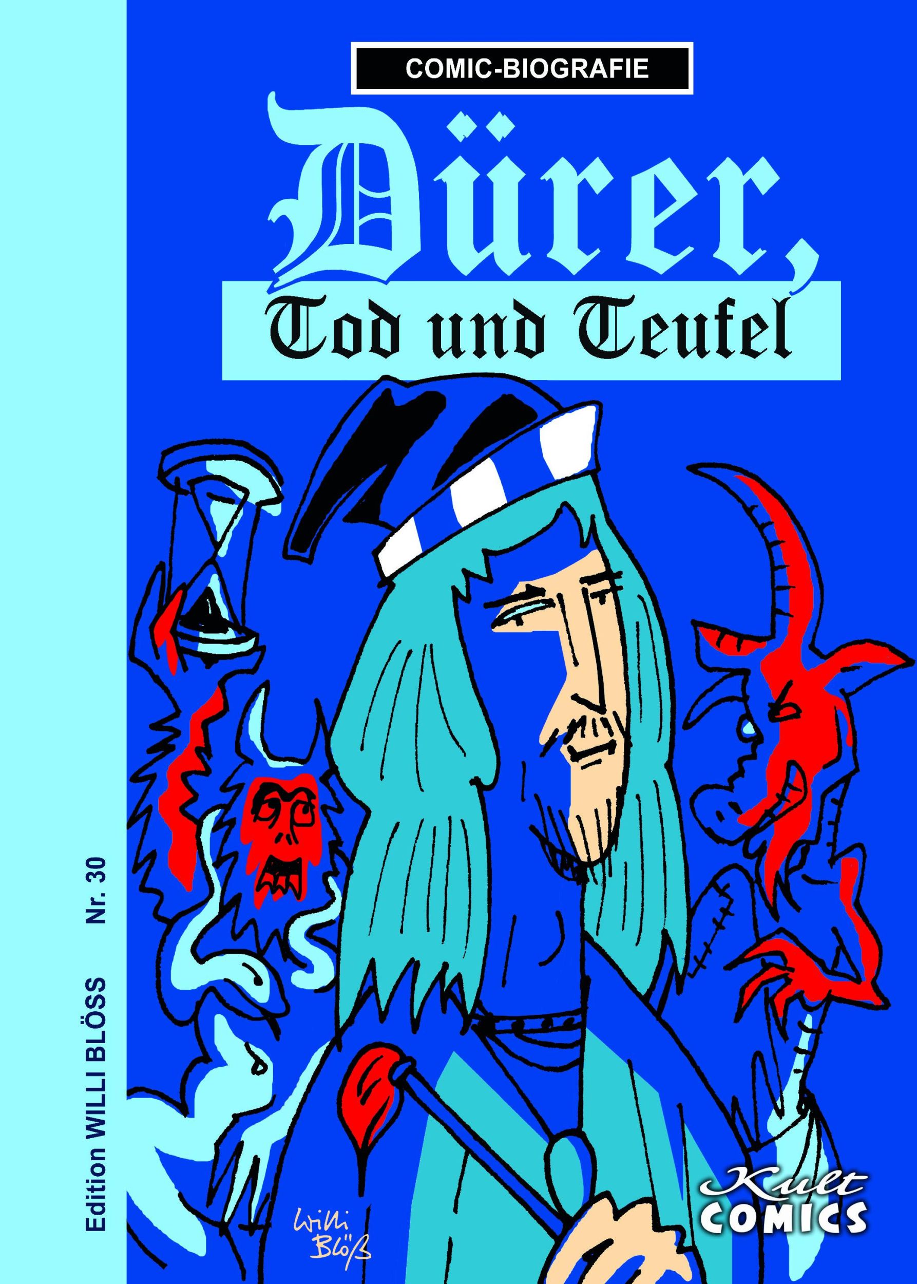 Cover: 9783964300300 | Dürer | Willi Blöss | Buch | 32 S. | Deutsch | 2019 | Kult Comics