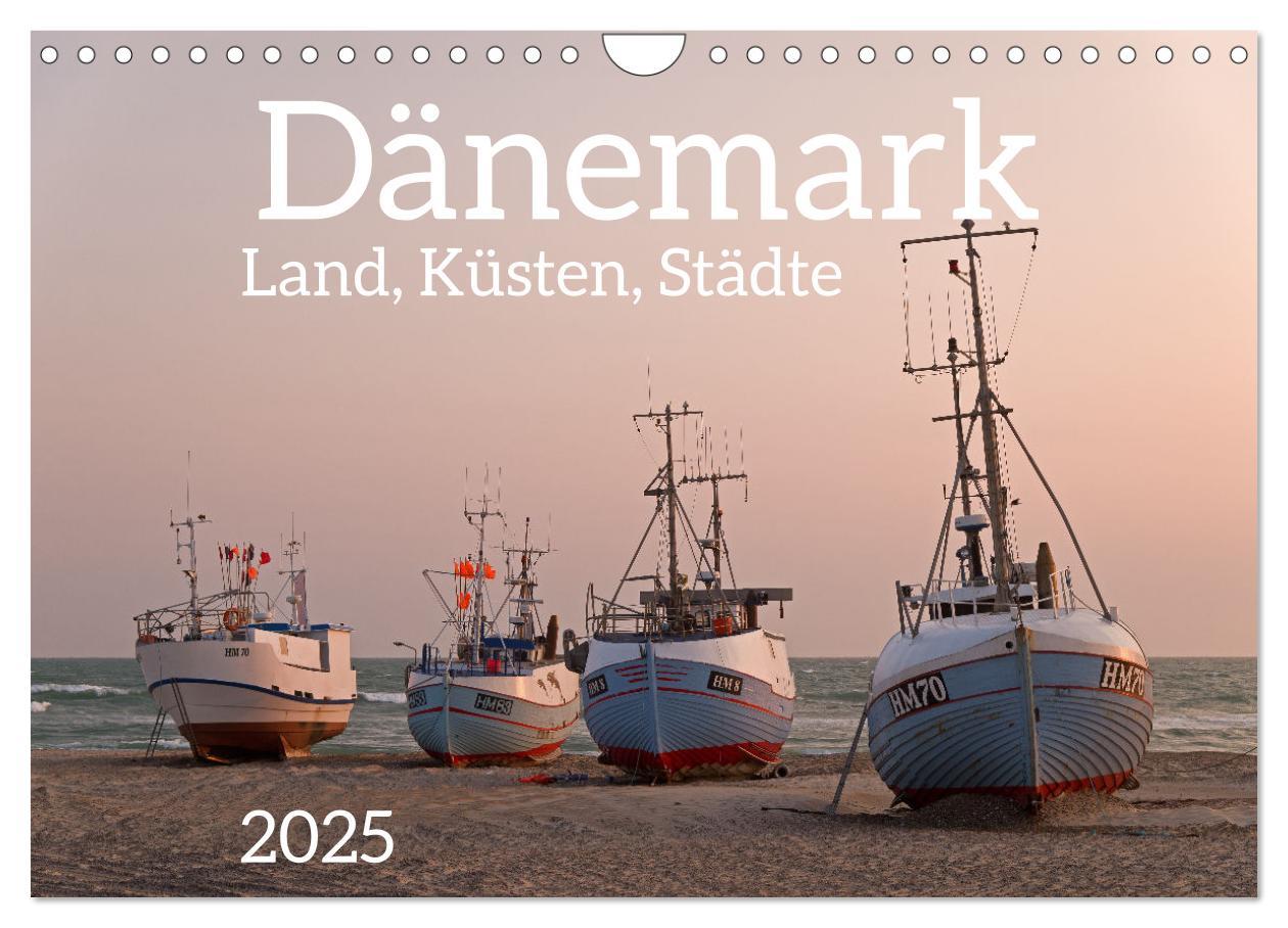 Cover: 9783457202906 | Dänemark - Land, Küsten, Städte (Wandkalender 2025 DIN A4 quer),...