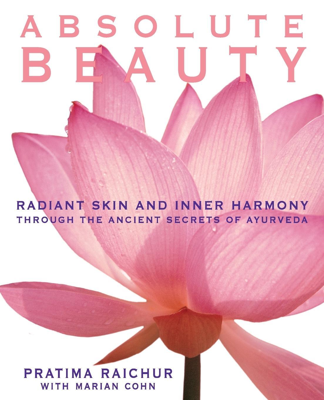 Cover: 9780060929107 | Absolute Beauty | Pratima Raichur (u. a.) | Taschenbuch | Paperback