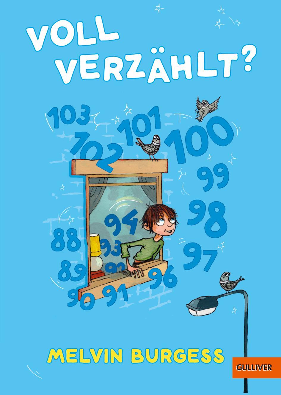 Cover: 9783407812926 | Voll verzählt? | Roman | Melvin Burgess | Buch | 157 S. | Deutsch